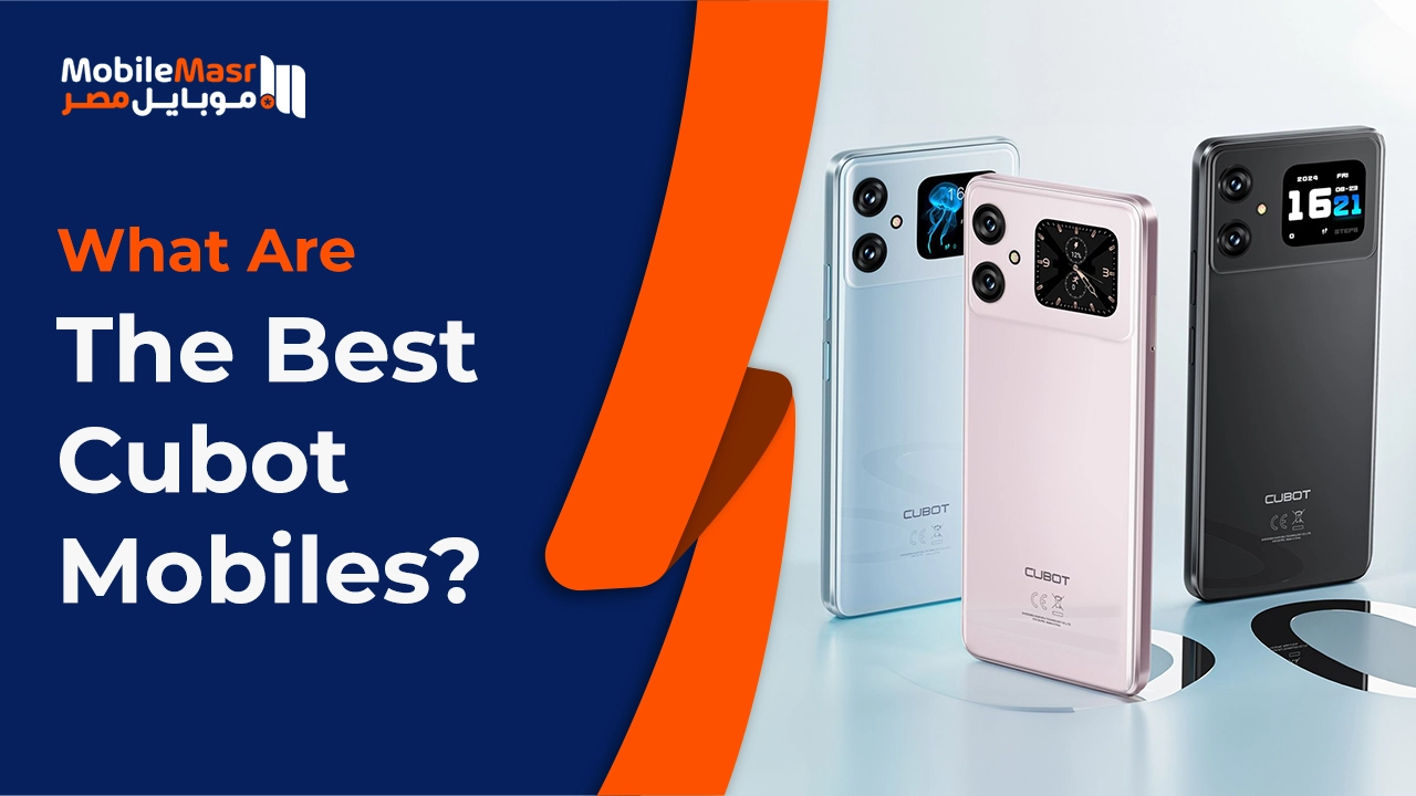 Best Cubot mobiles