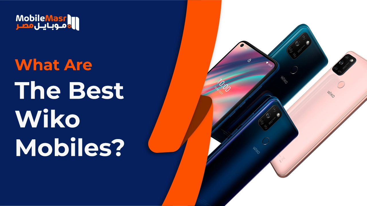 Best Wiko mobiles
