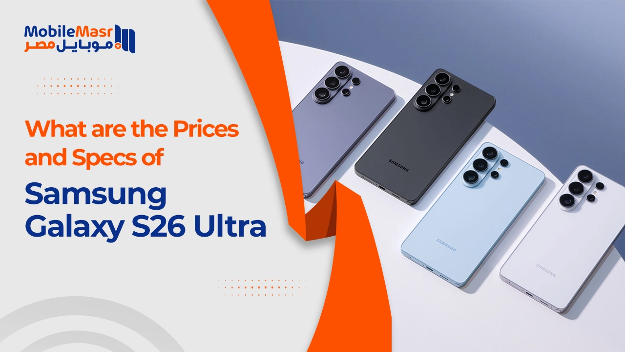 The Design and Key Specs of Samsung Galaxy S26 Ultra