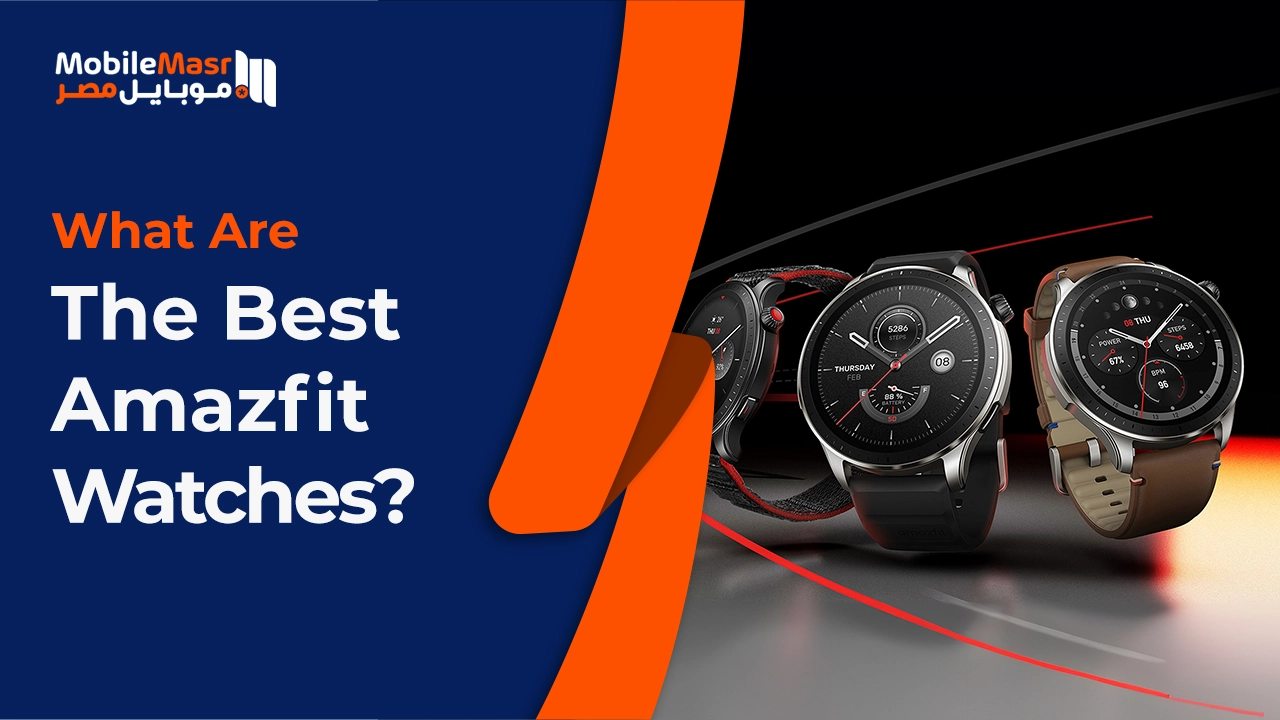 Best Amazfit watches