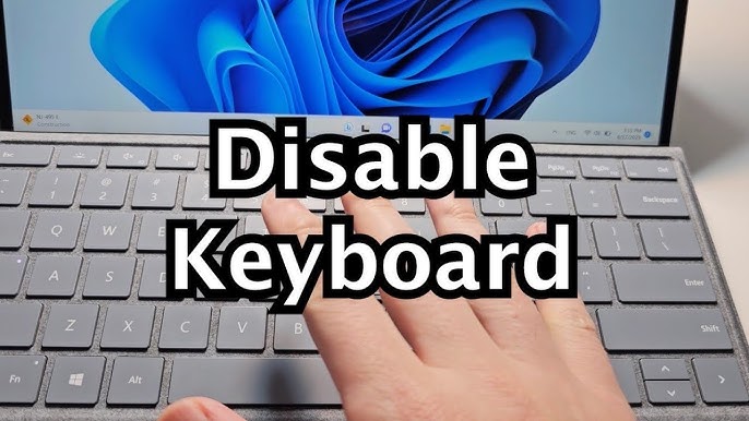 Temporarily Disable Laptop Keyboard