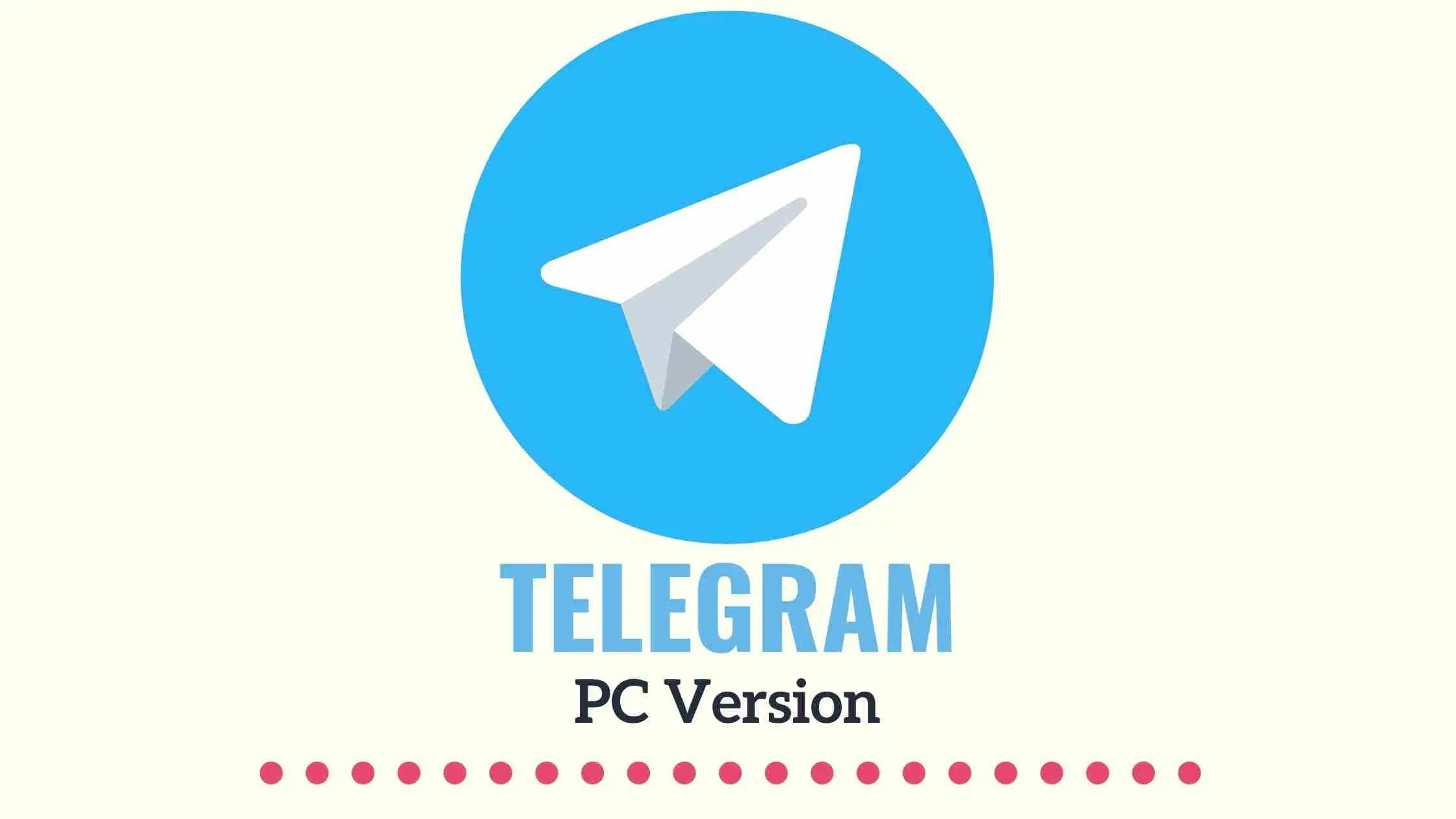 Download Telegram Desktop for PC — Windows, Mac, and Linux 2026