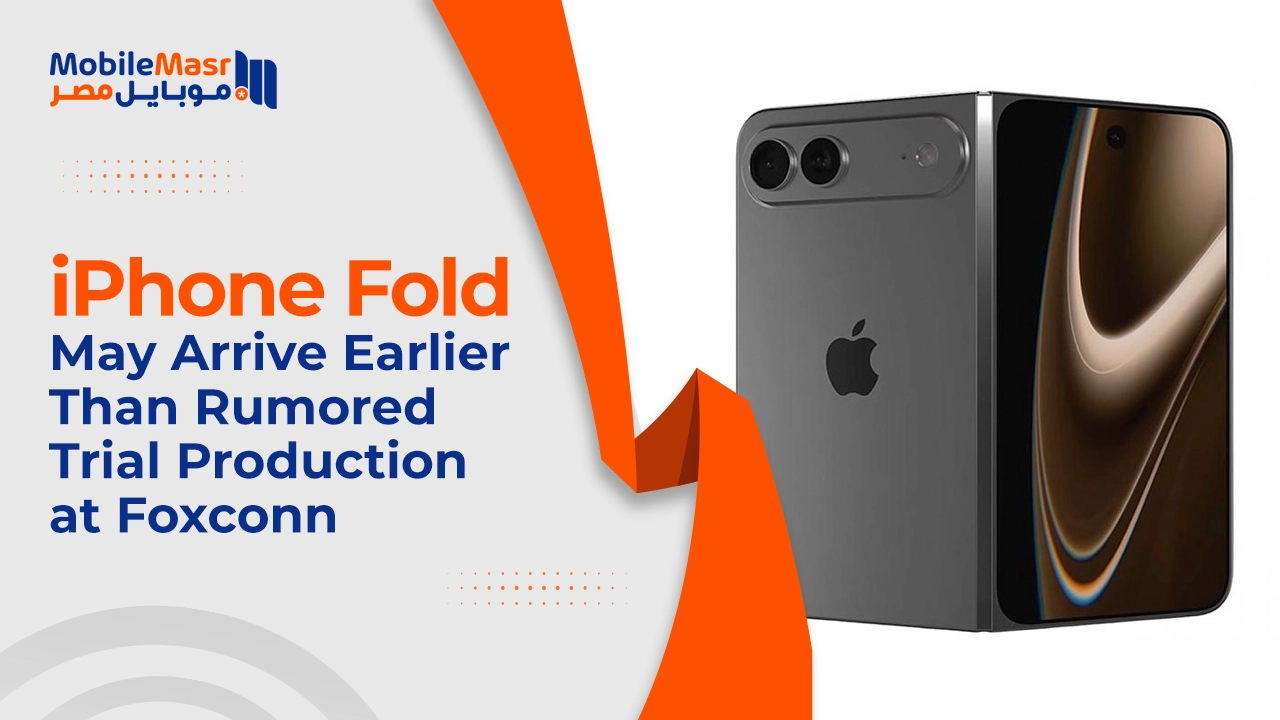 iPhone Fold May Arrive Earlier Than Rumored