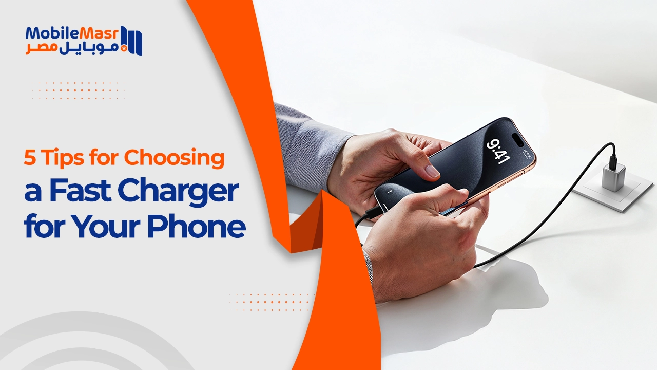 5 Tips for Choosing a Fast Charger for Your Phone