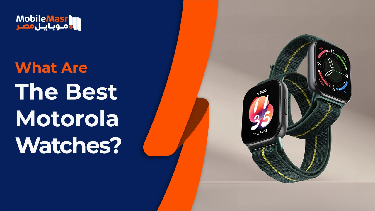 Best Motorola watches