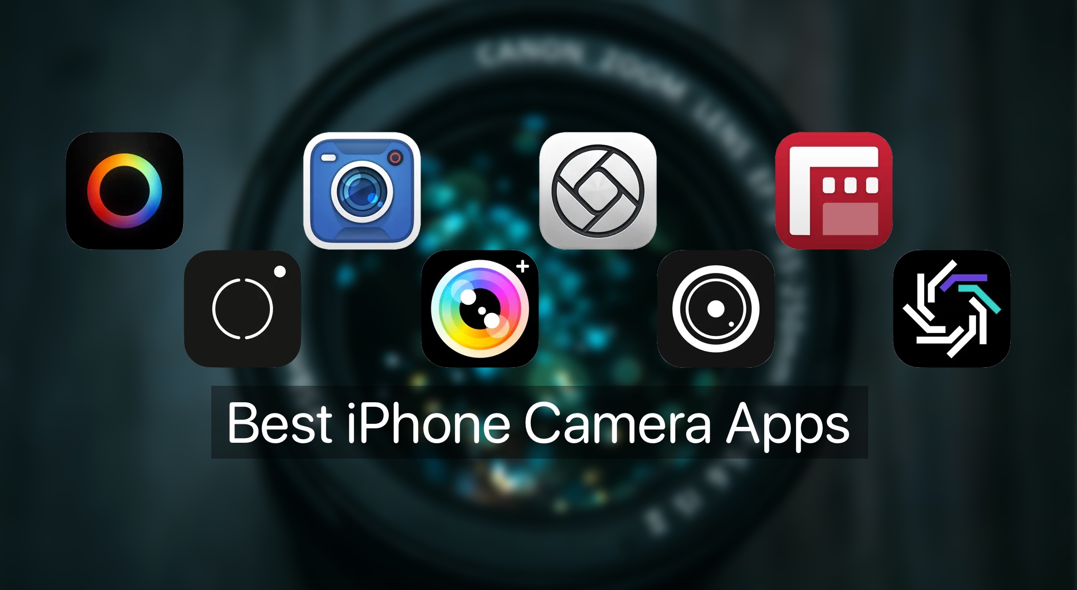 Best 6 iPhone Camera Apps