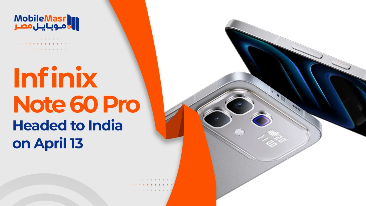 Infinix Note 60 Pro Headed to India on April 13