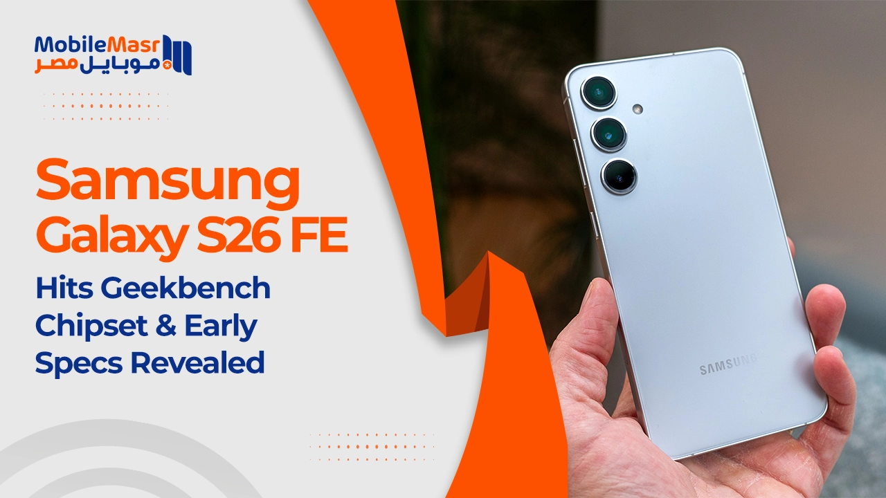 Galaxy S26 FE Hits Geekbench