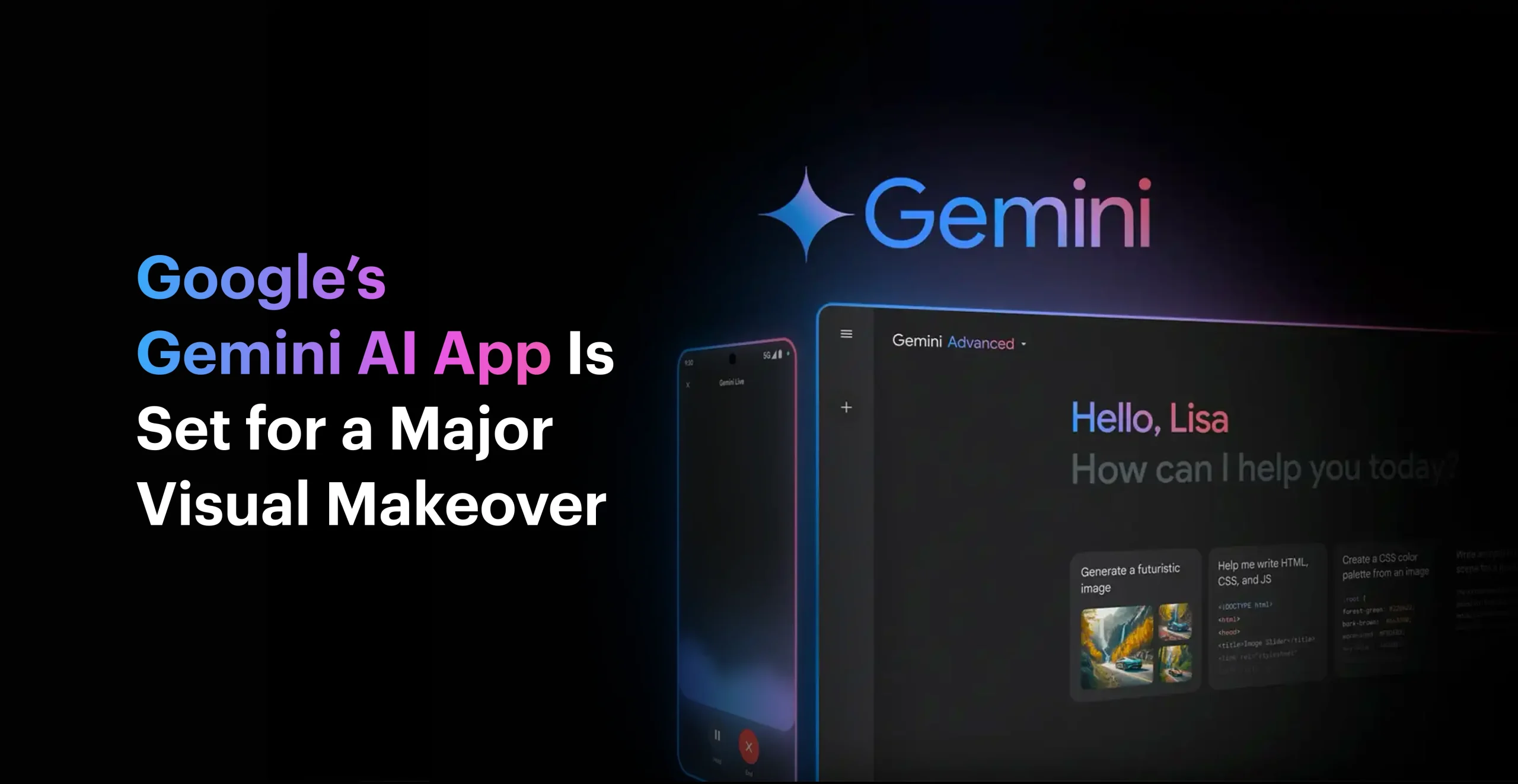 Google Gemini App Gets a Full Makeover
